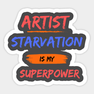 artist starvation Sticker